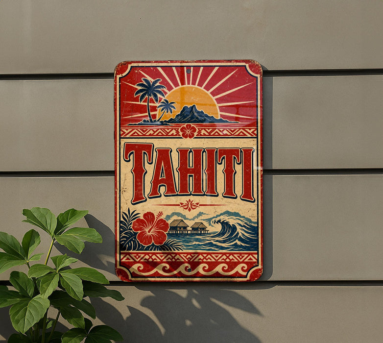 A vintage-style sign for Tahiti, featuring a tropical landscape with palm trees, a sun, and a mountain.