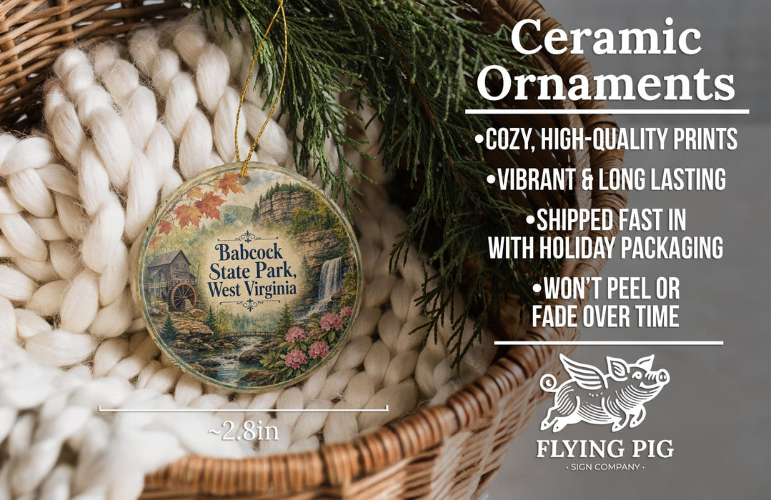 Ceramic ornaments, featuring a detailed image of Babcock State Park, West Virginia, are displayed in a woven basket. The text highlights the ornaments as "Ceramic Ornaments" with a description of their features, including "Cozy, High-quality Prints", "Vibrant & Long Lasting", "Shipped Fast in with Holiday Packaging", and " Won't Peel or Fade Over Time". The image also includes a scale for the ornaments, with the text "2.8in" indicat
