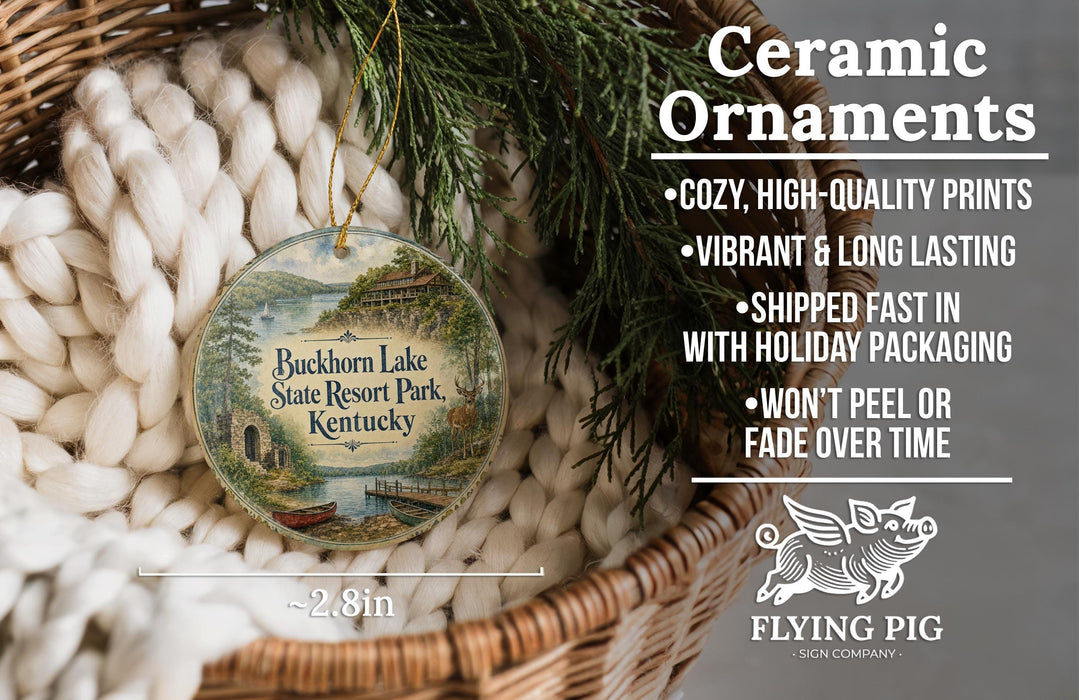 Ceramic ornaments, specifically Buckhorn Lake State Resort Park, Kentucky ornaments, are displayed in a basket with pine branches. The text highlights the ornaments as "cozy, high-quality prints, vibrant and long lasting, shipped fast in with holiday packaging, won't peel or fade over time, and comes from Flying Pig - SIGN COMPANY".