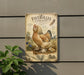 a vintage-style metal sign with a chicken illustration, mounted on a wall.