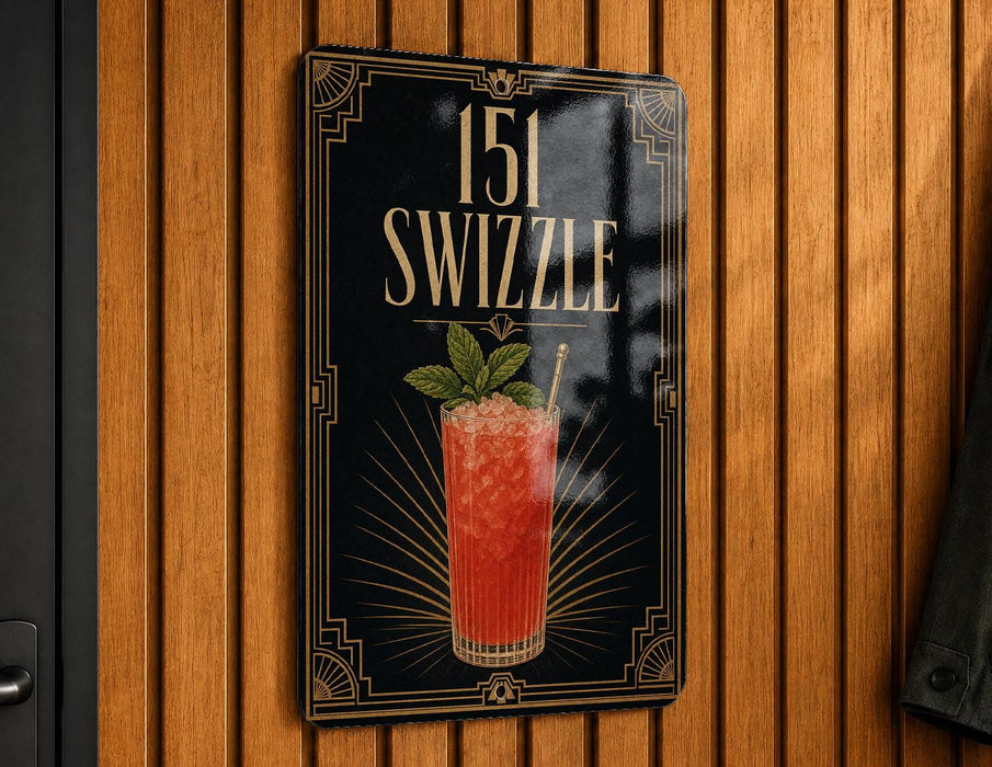 A sign for "151 SWIZZLE" cocktail, featuring an illustration of a red drink with a garnish and a straw.
