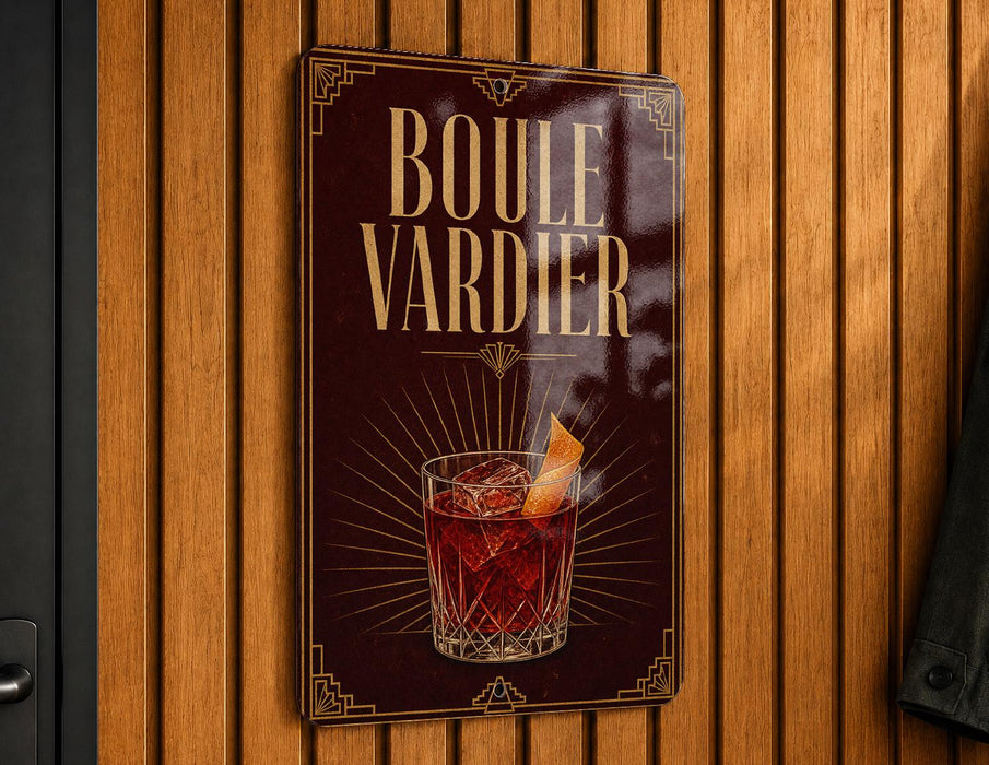 A sign that reads "BOULE VARDIER" with an illustration of a cocktail on the bottom right corner.