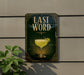 a sign with the text "LAST WORD" and an illustration of a cocktail glass with a lime wedge.