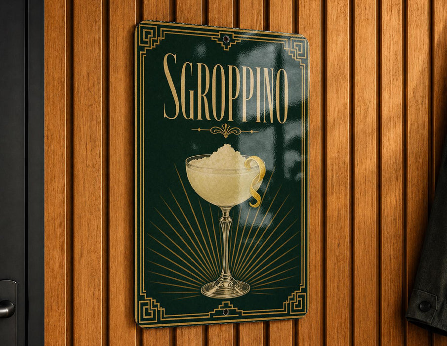 A sign for "SGROPPINO" cocktail, featuring a glass illustration and decorative elements.