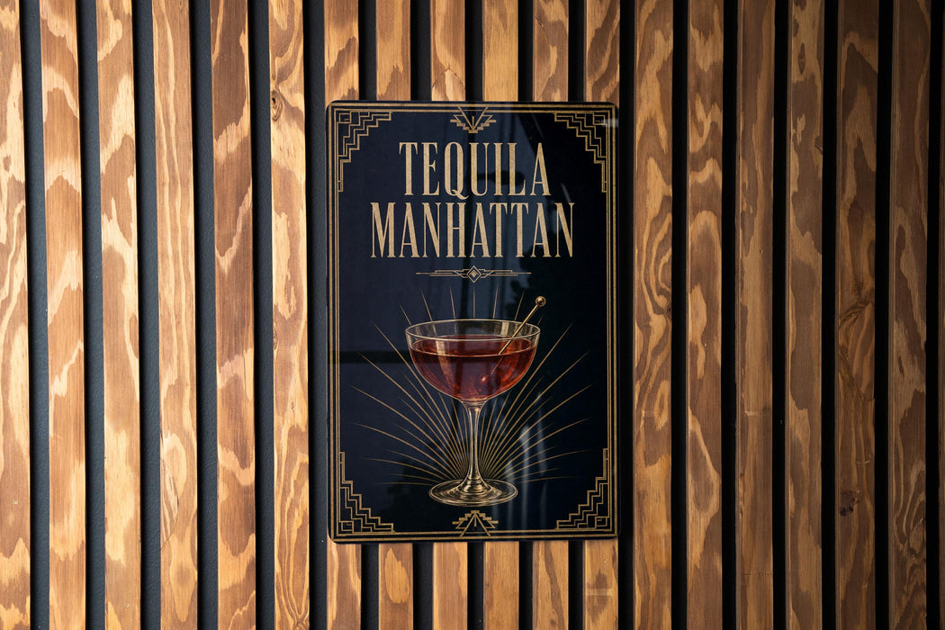 A sign for "Tequila Manhattan" is displayed on a wooden wall.