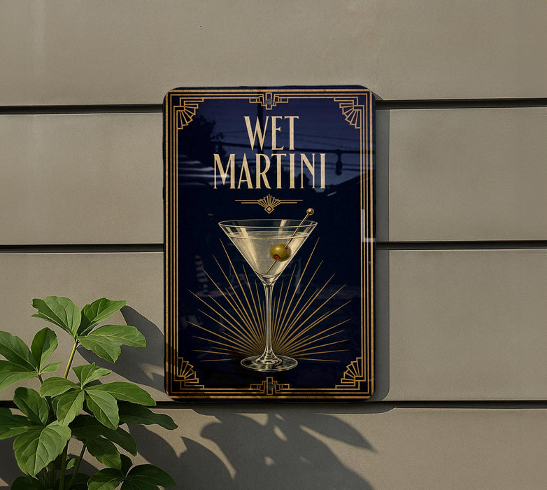 A sign for "Wet Martini" is displayed on a wall, featuring an illustration of a martini glass with a lemon twist.
