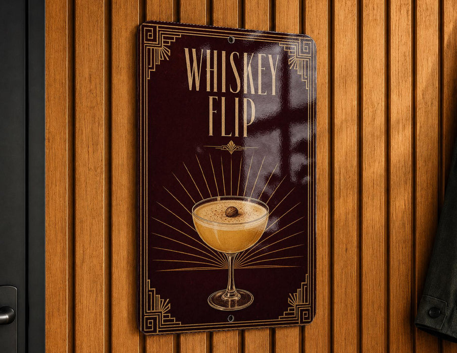 A sign that reads "Whiskey Flip" is hanging on a wooden wall.