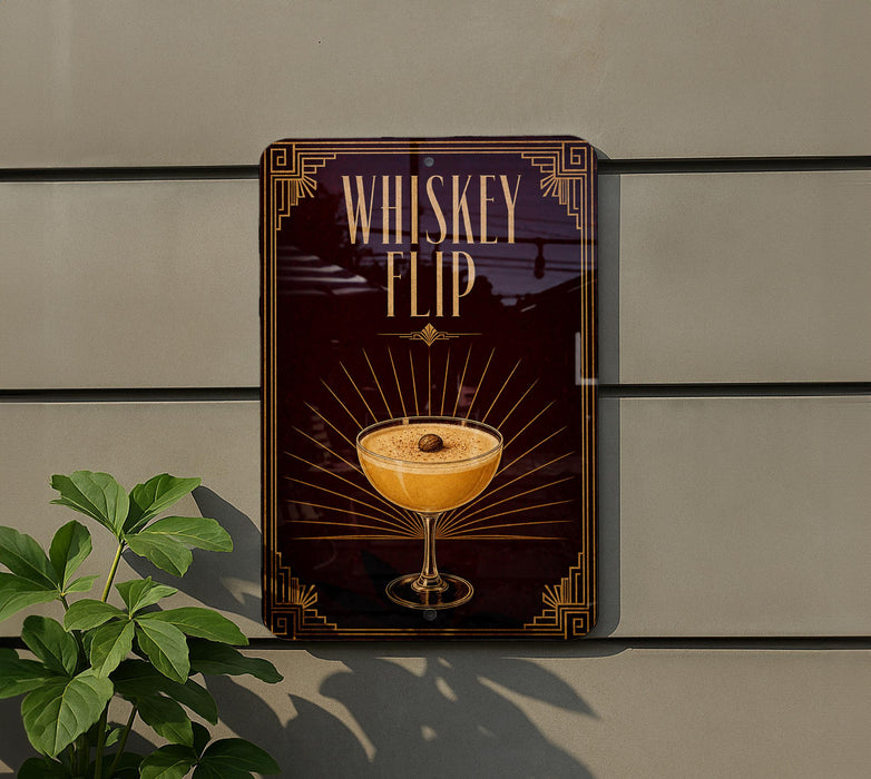 a sign that reads "Whiskey Flip" with an illustration of a cocktail on it.