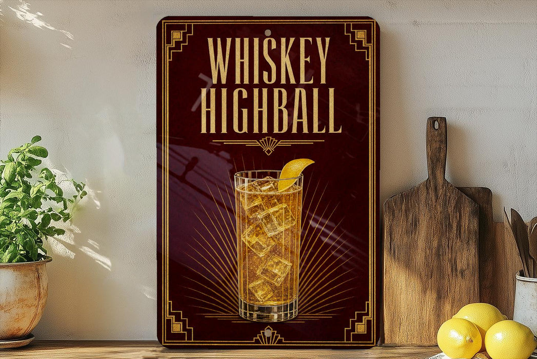 A red sign with gold lettering advertising "Whiskey Highball" is displayed on a wooden shelf, accompanied by a glass of whiskey, a lemon, and a wooden cutting board.