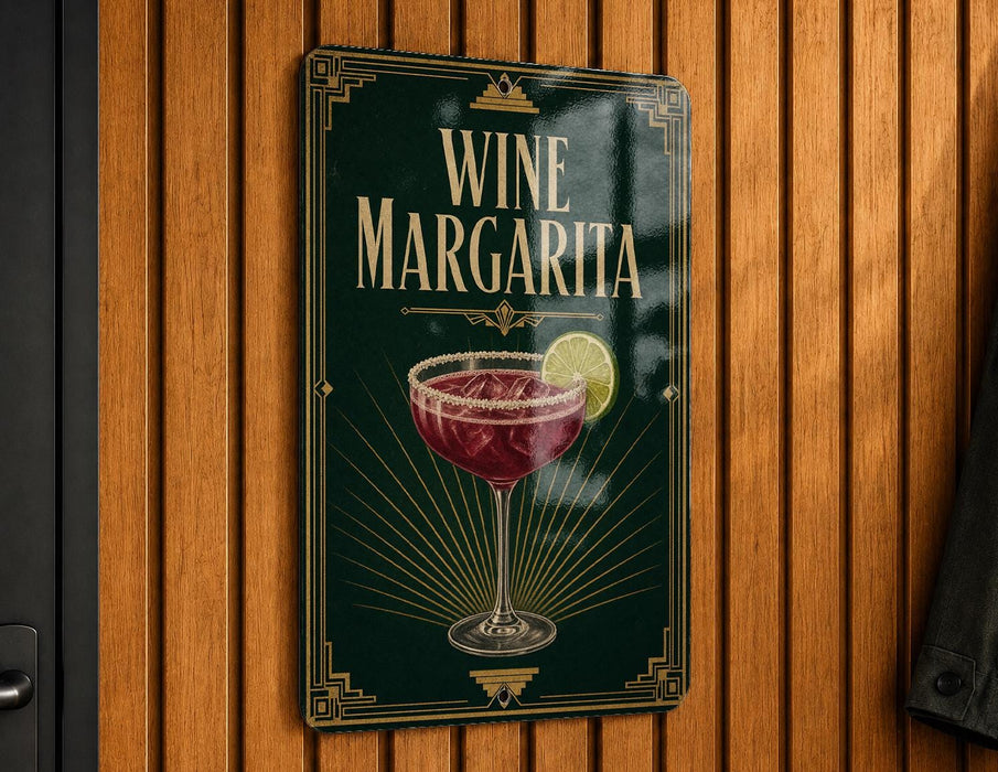 A sign for a wine margarita is hanging on a wooden wall.
